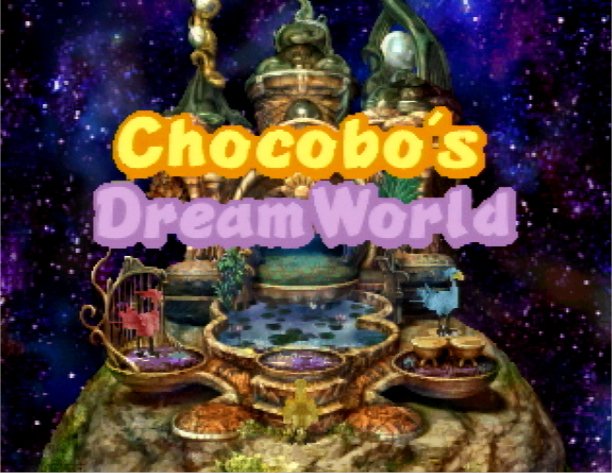 Chocobo's Dream World